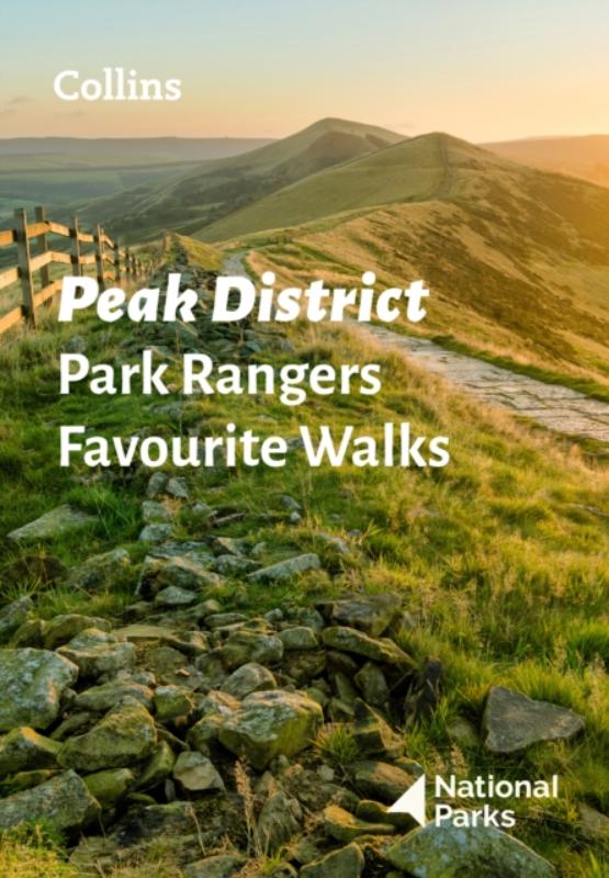 Peak District Park Rangers Favourite Walks