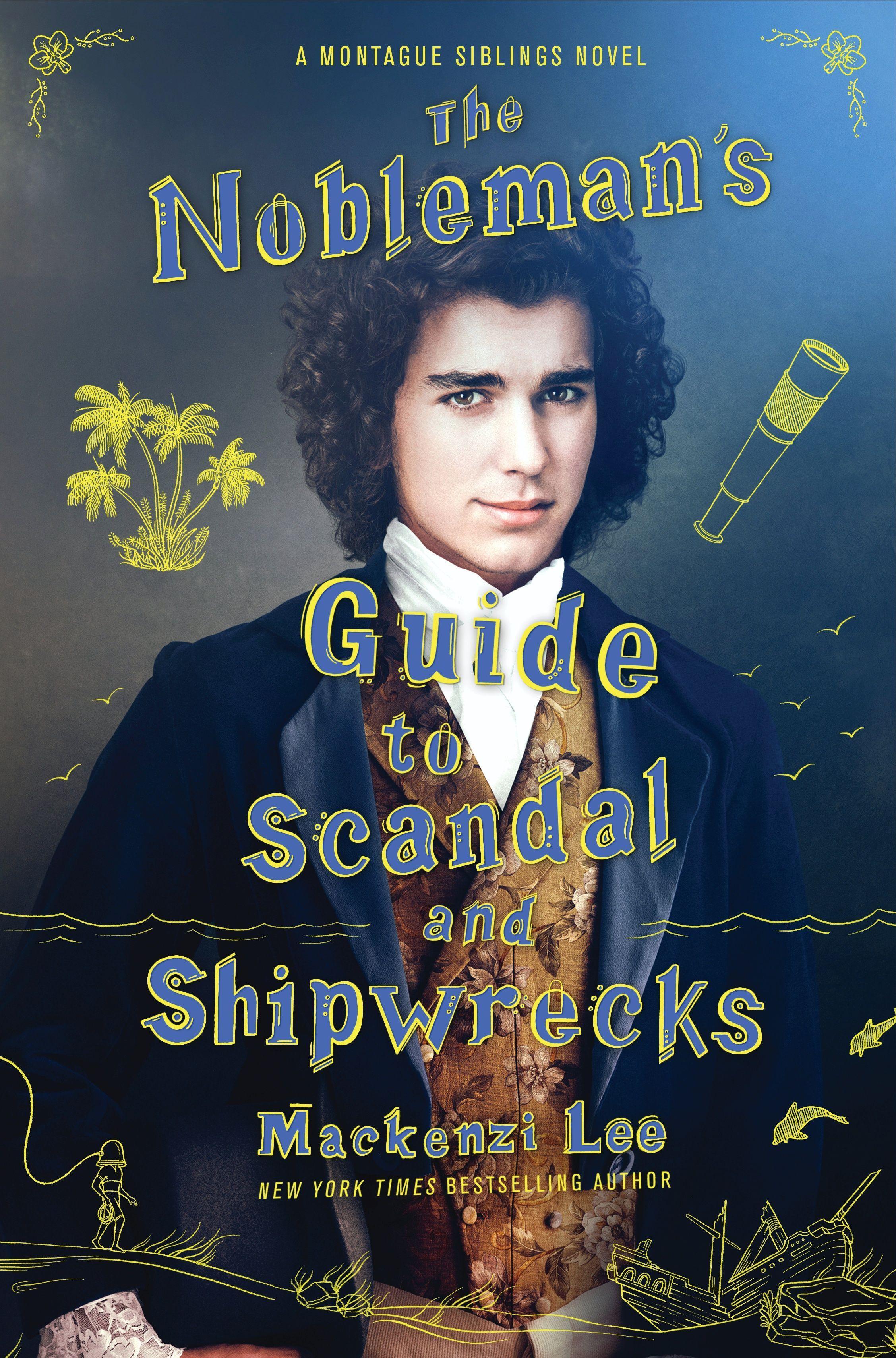 Nobleman's Guide to Scandal and Shipwrecks 