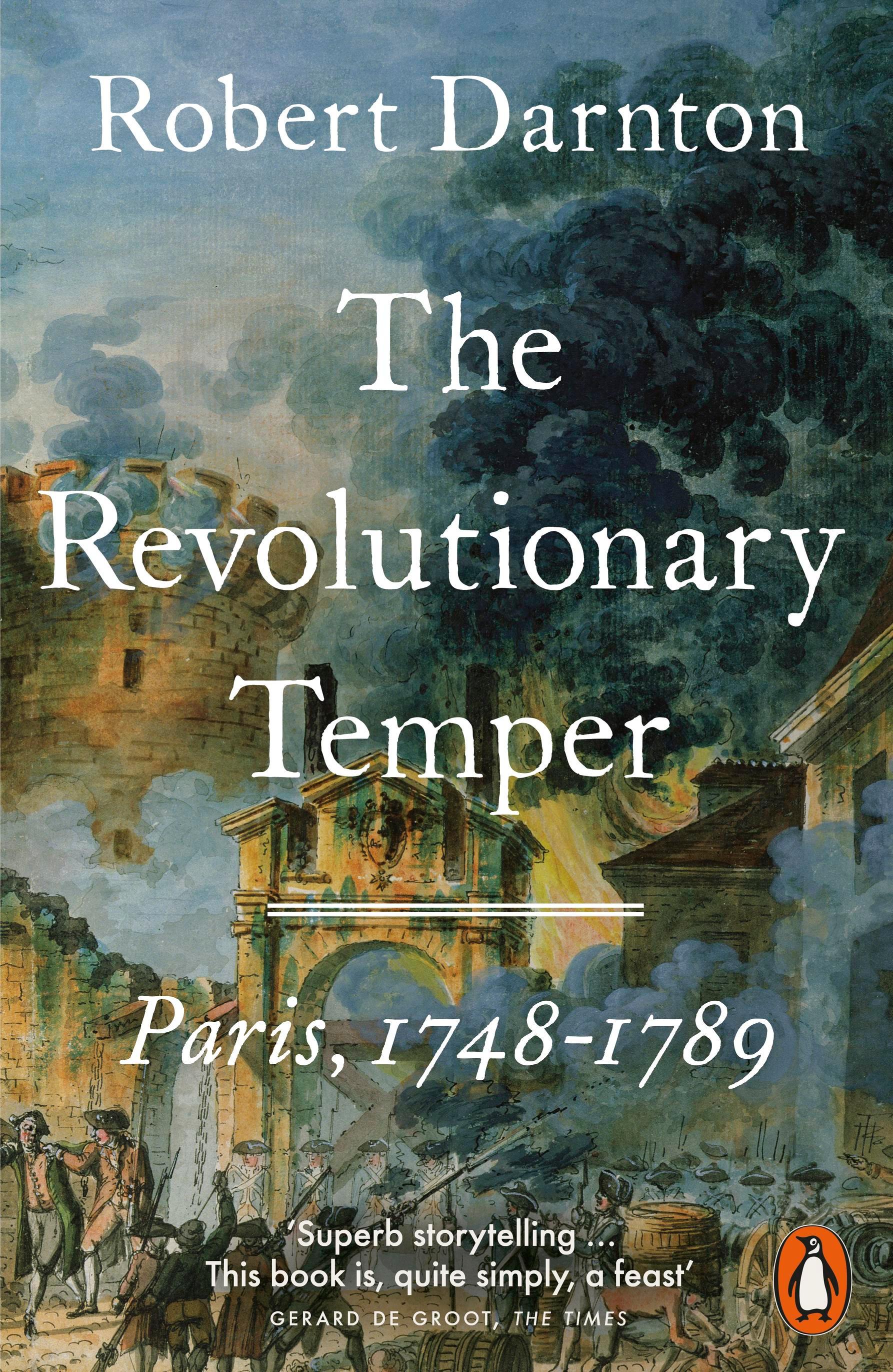 Revolutionary Temper Paris, 1748â1789