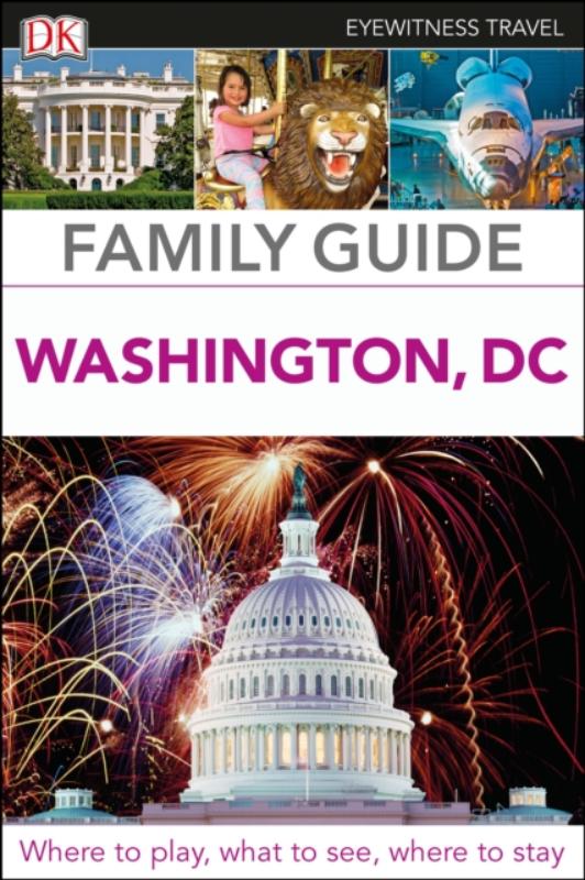 Family Guide Washington, DC