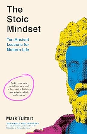 Stoic Mindset 10 Ancient Lessons for Modern Life