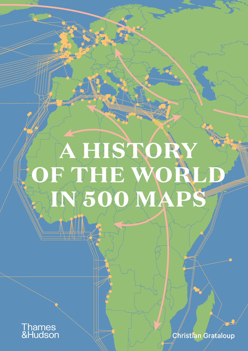 History of the World in 500 Maps 