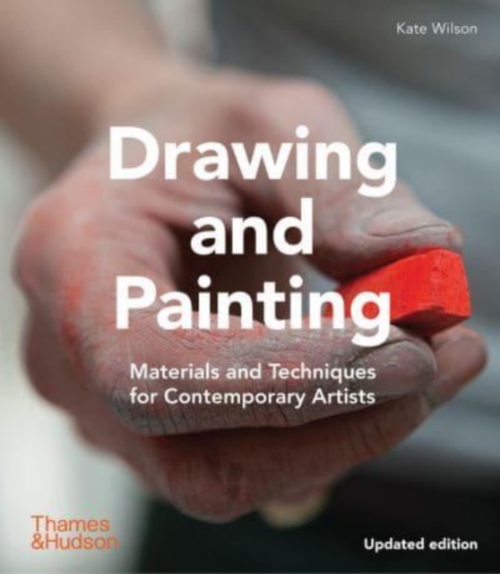Drawing and Painting Materials and Techniques for Contemporary Artists