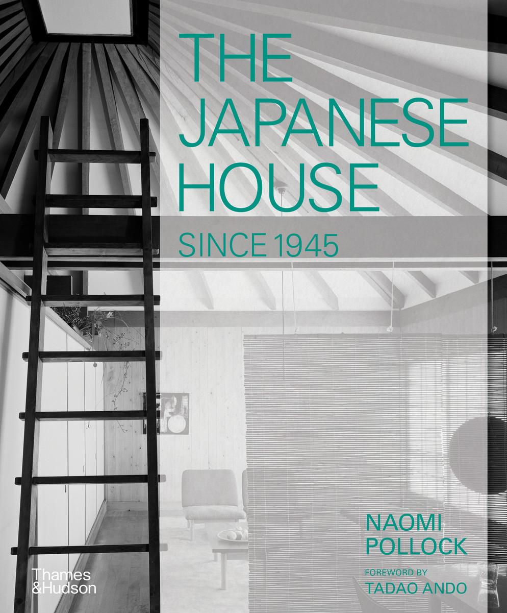 Japanese House Since 1945 