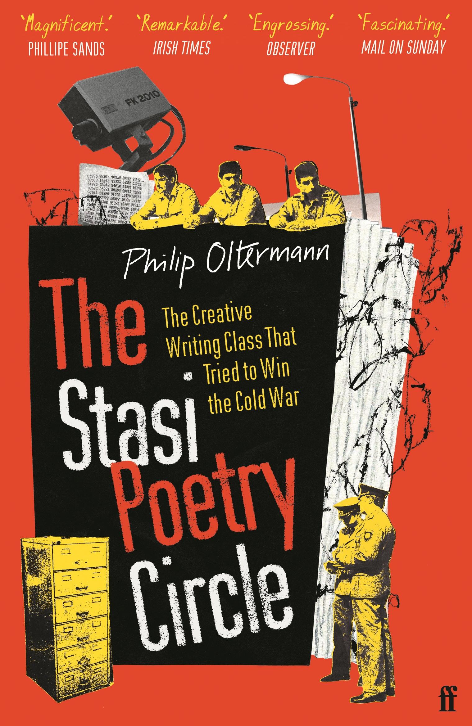 Stasi Poetry Circle The Creative Writing Class that Tried to Win the Cold War