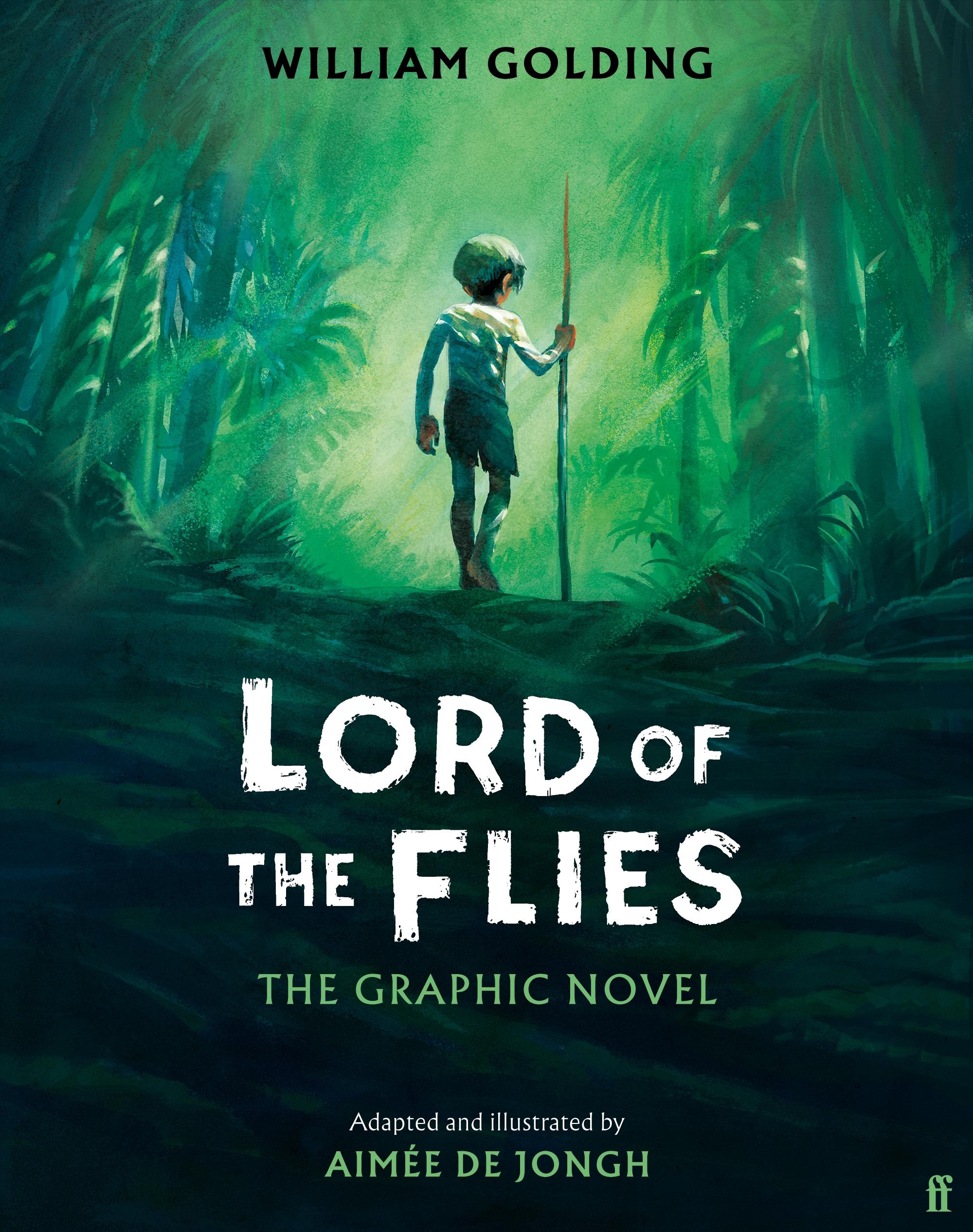 Lord of the Flies The Graphic Novel:  'Brilliant and thrilling' Observer