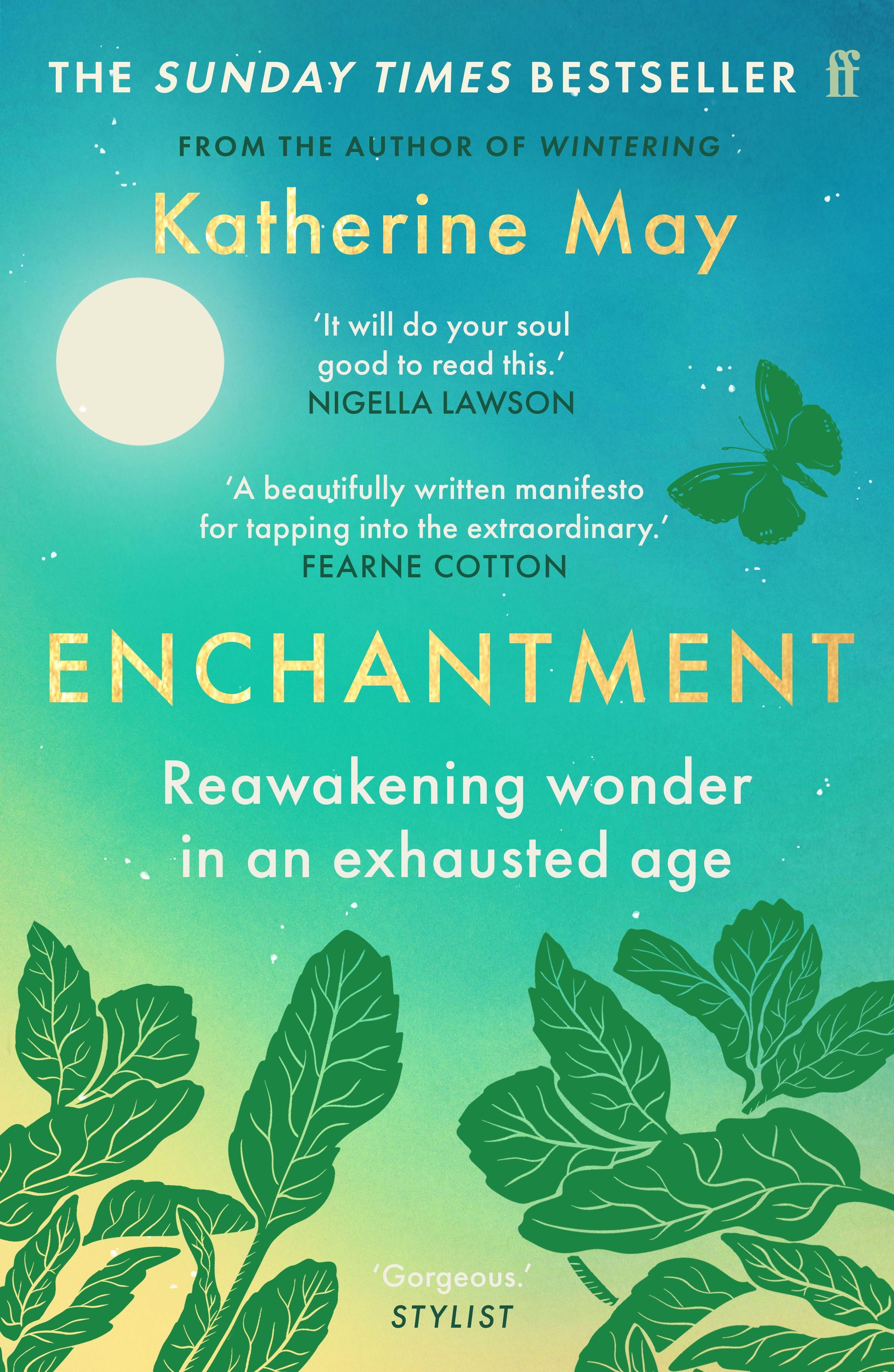 Enchantment Reconnecting in an Anxious Age