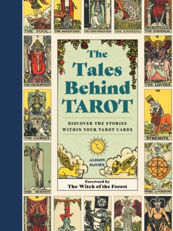 Tales Behind Tarot Discover the stories within your tarot cards