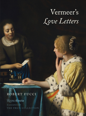 Vermeer's Love Letters 