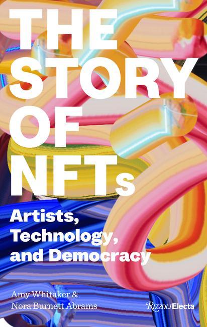 Art and NFTs The Essential Primer