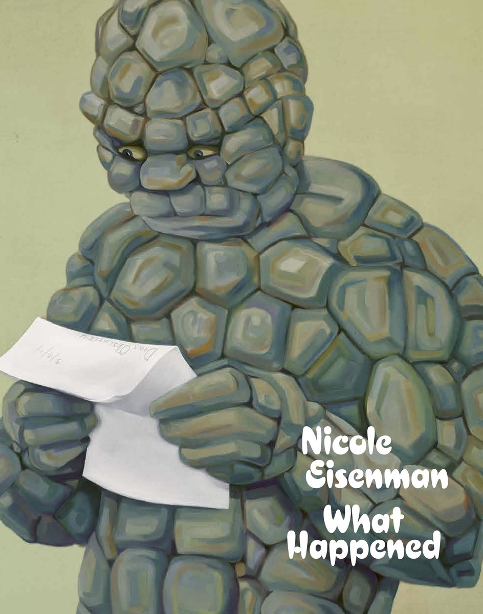 Nicole Eisenman: What Happened 