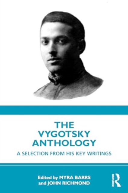 Vygotsky Anthology A Selection from His Key Writings