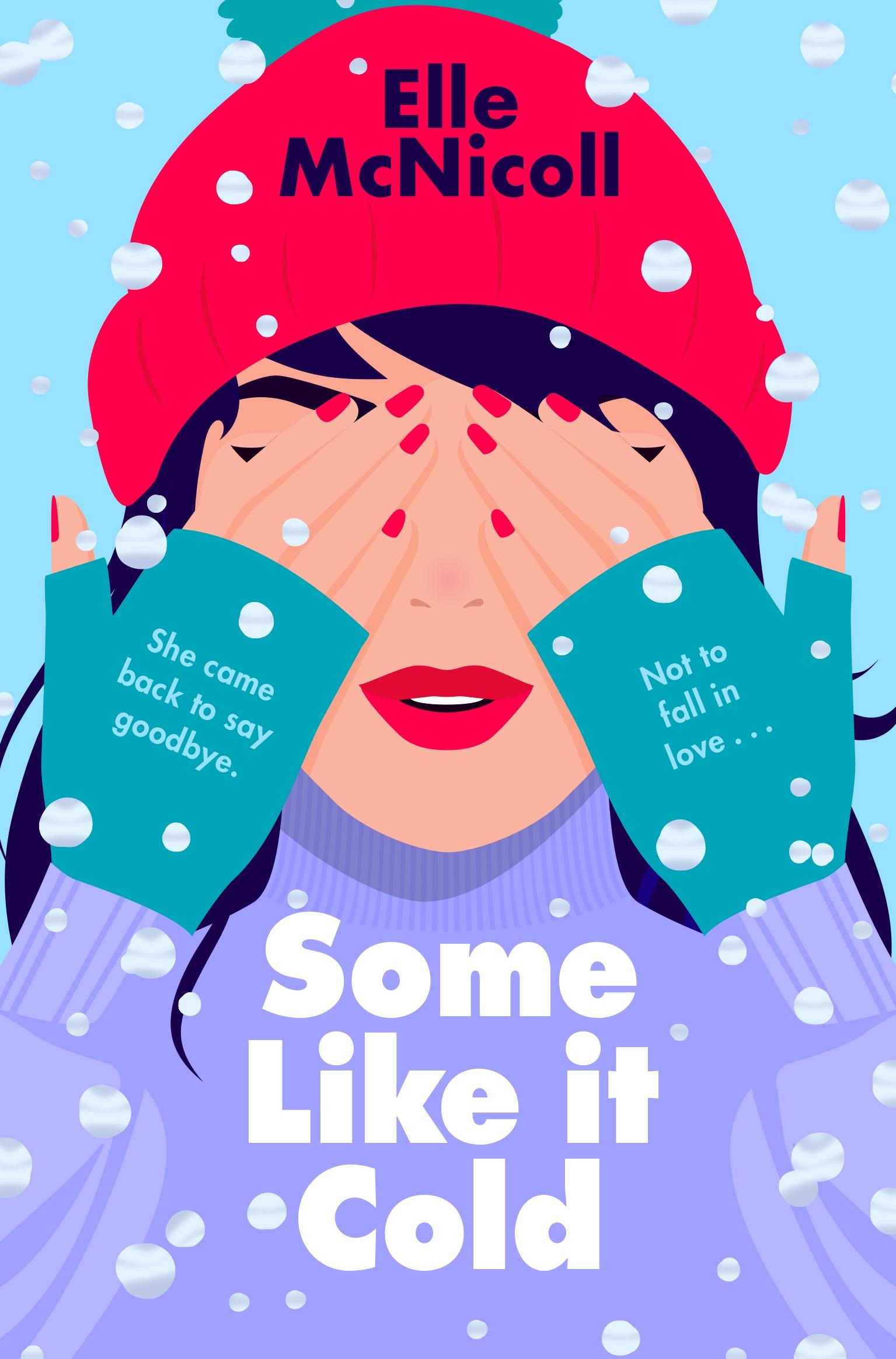 Some Like it Cold A Cosy YA Romance That Will Melt Your Heart