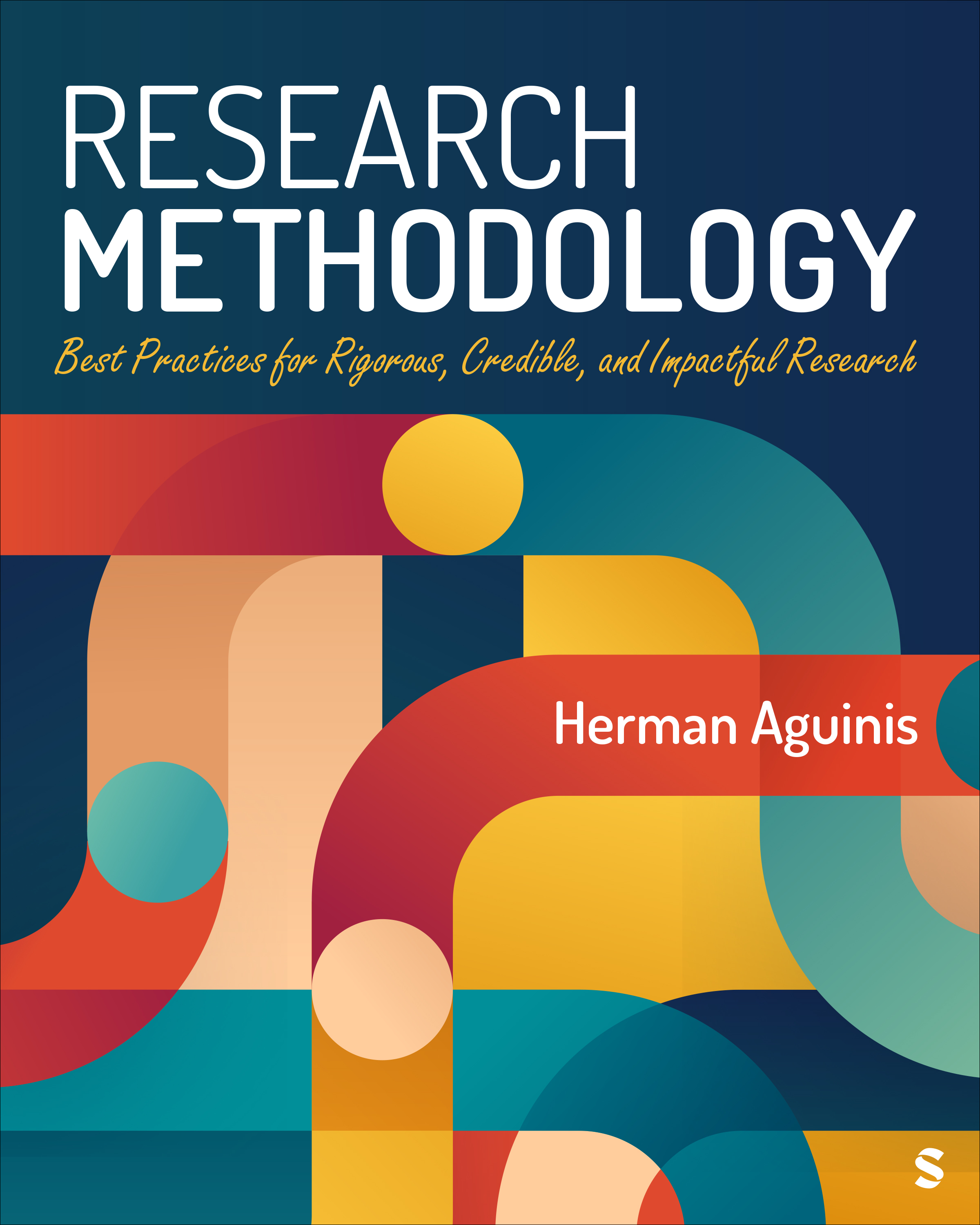 Research Methodology Best Practices for Rigorous, Credible, and Impactful Research