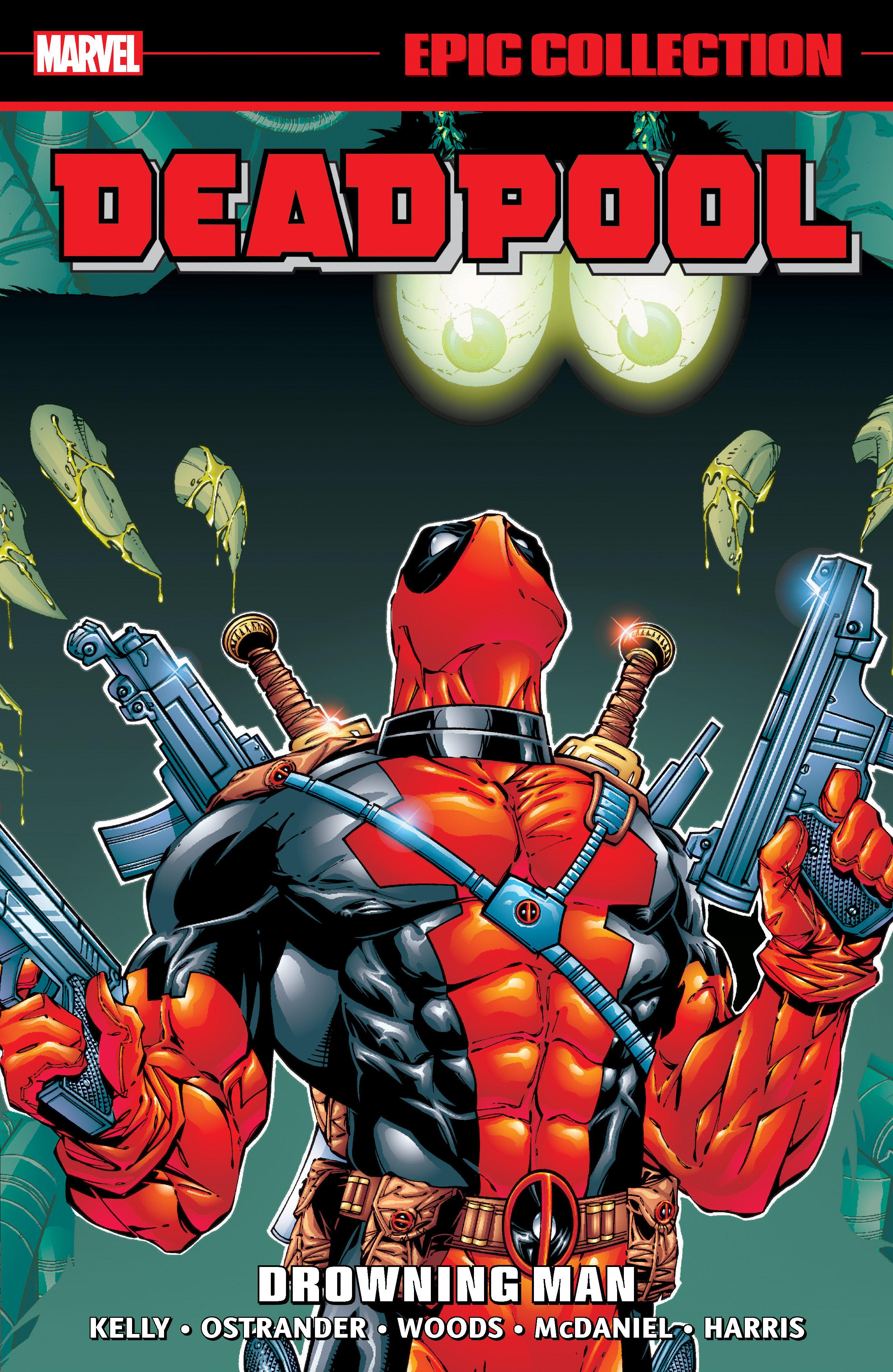 Deadpool Epic Collection: Drowning Man 