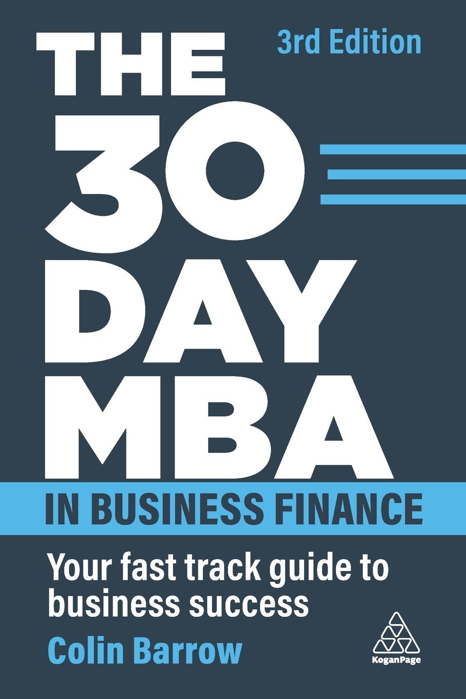 30 Day MBA in Business Finance Your Fast Track Guide to Business Success