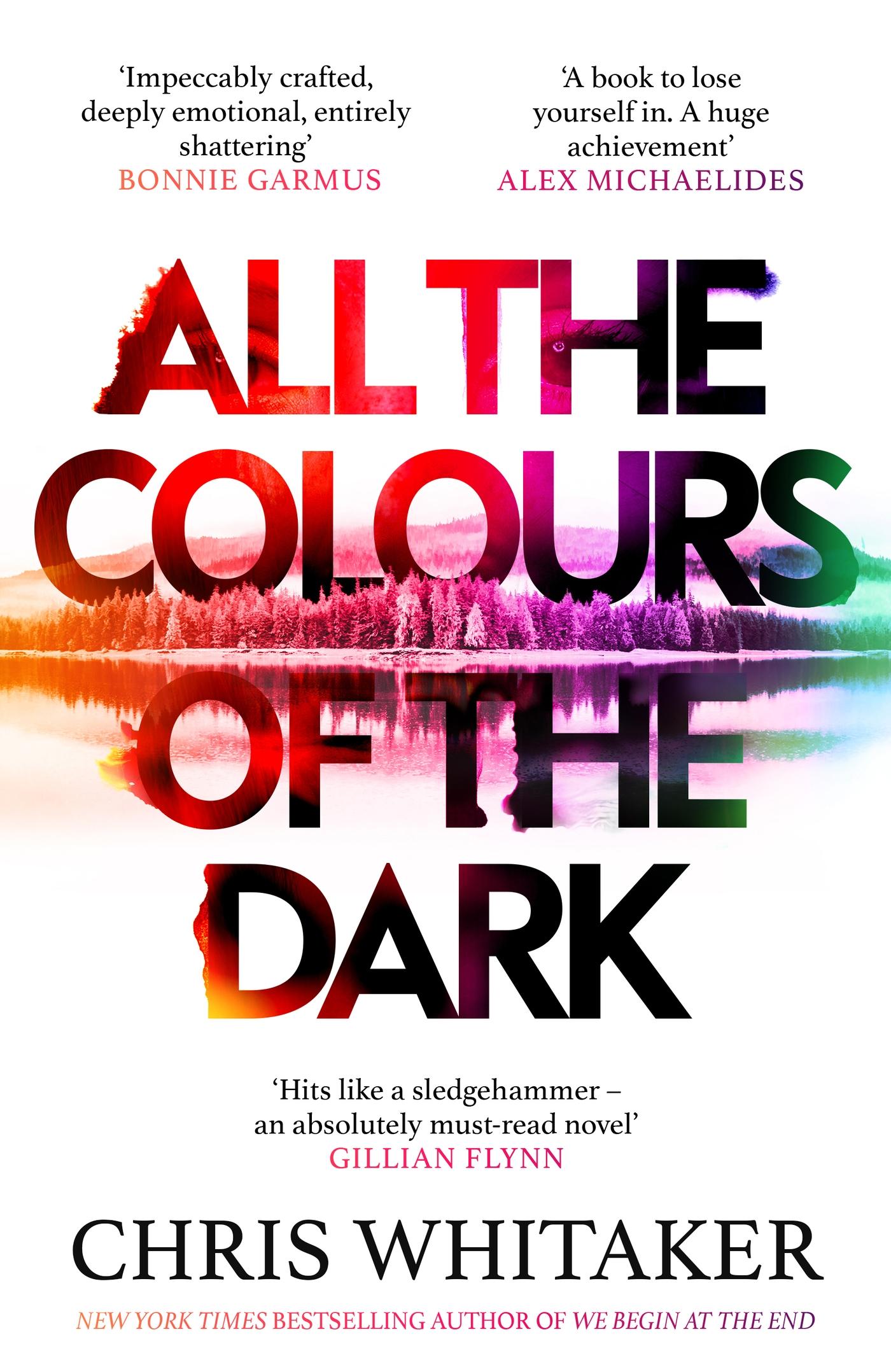 All the Colours of the Dark The Instant Sunday Times Bestseller - 'a wonderful book' (Richard Osman)