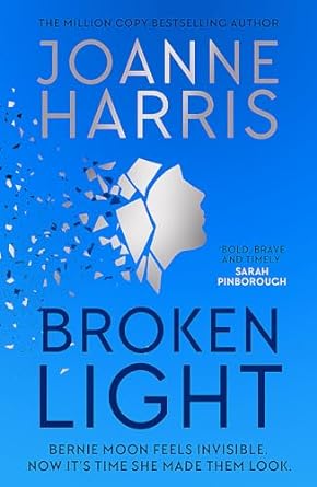 Broken Light The explosive and unforgettable novel from the million copy bestselling author