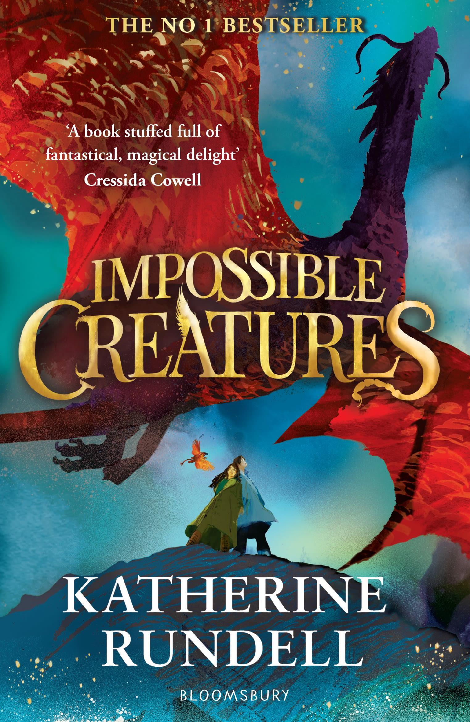 Impossible Creatures 'There was Tolkien, there is Pullman and now there is Katherine Rundell' â Michael Morpurgo