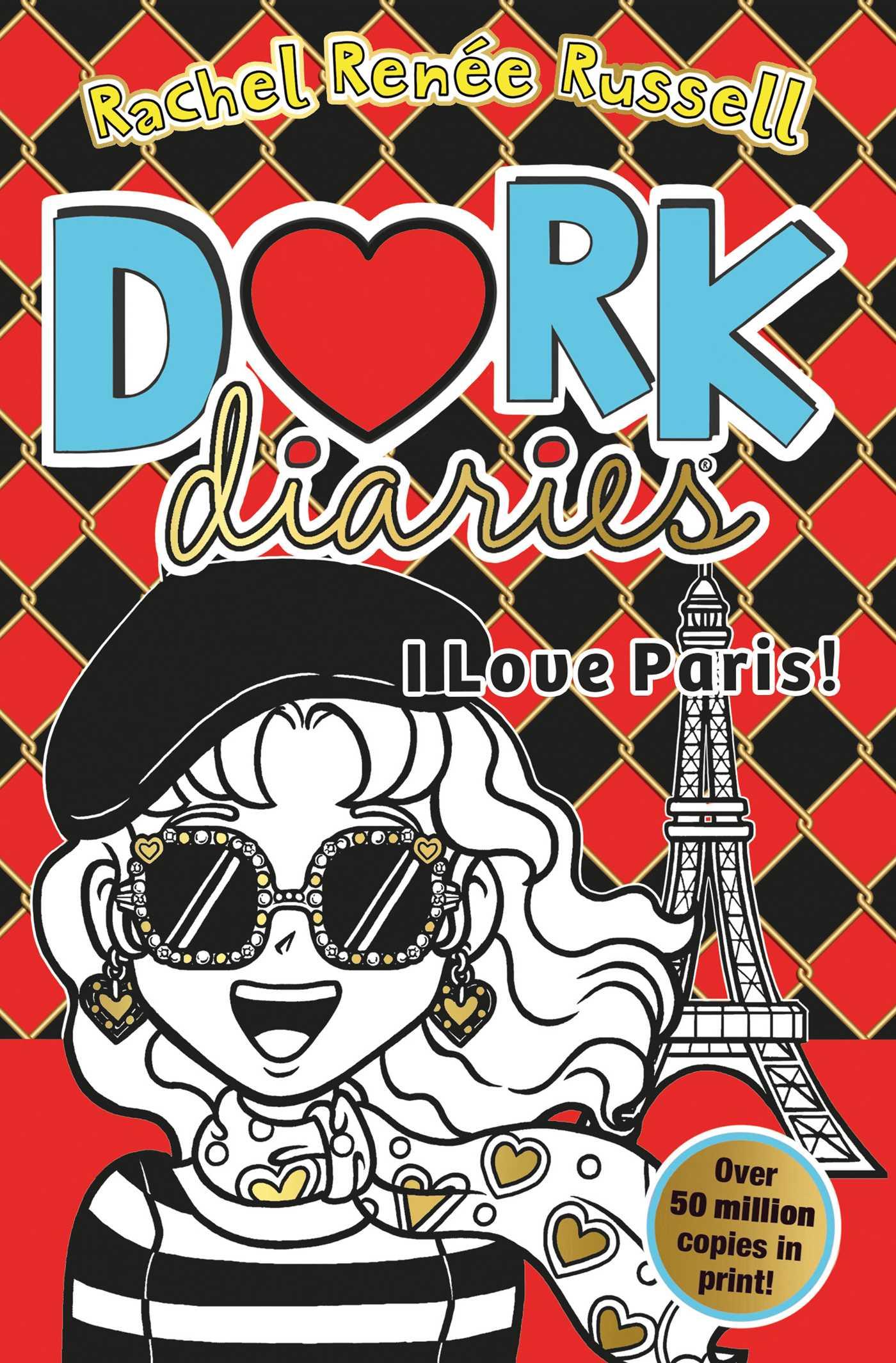 Dork Diaries: I Love Paris! Jokes, drama and BFFs in the global hit series