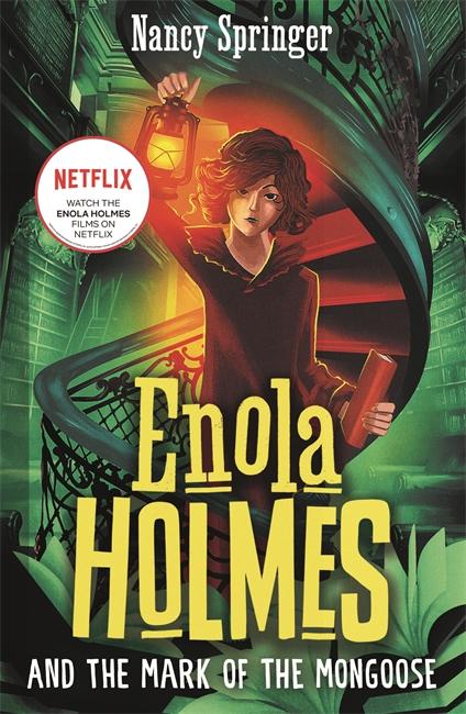 Enola Holmes and the Mark of the Mongoose (Book 9) 