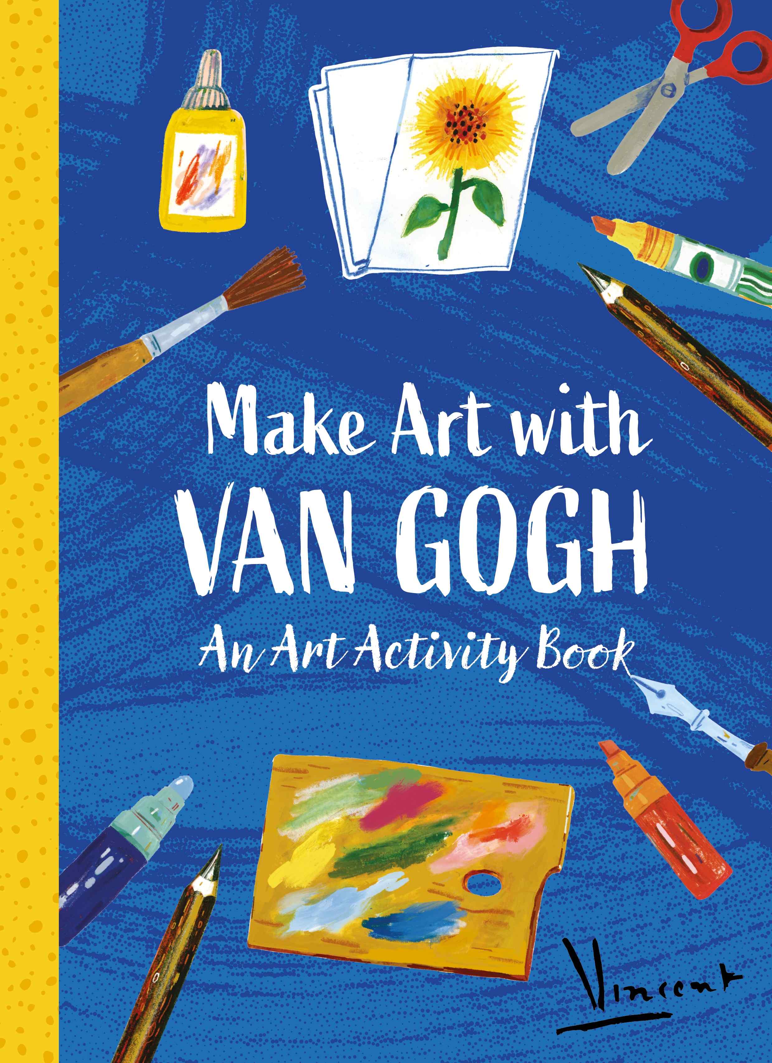 Make Art with Van Gogh: An Art Activity Book 