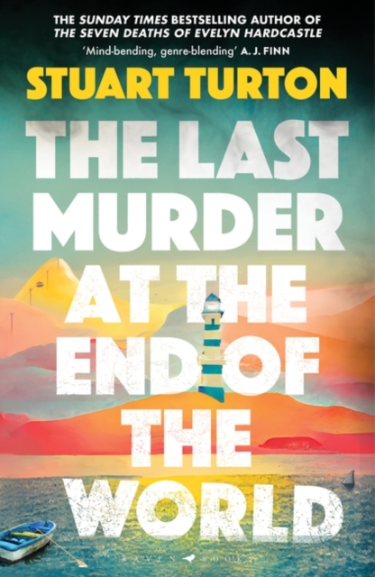 Last Murder at the End of the World The Number One Sunday Times bestseller