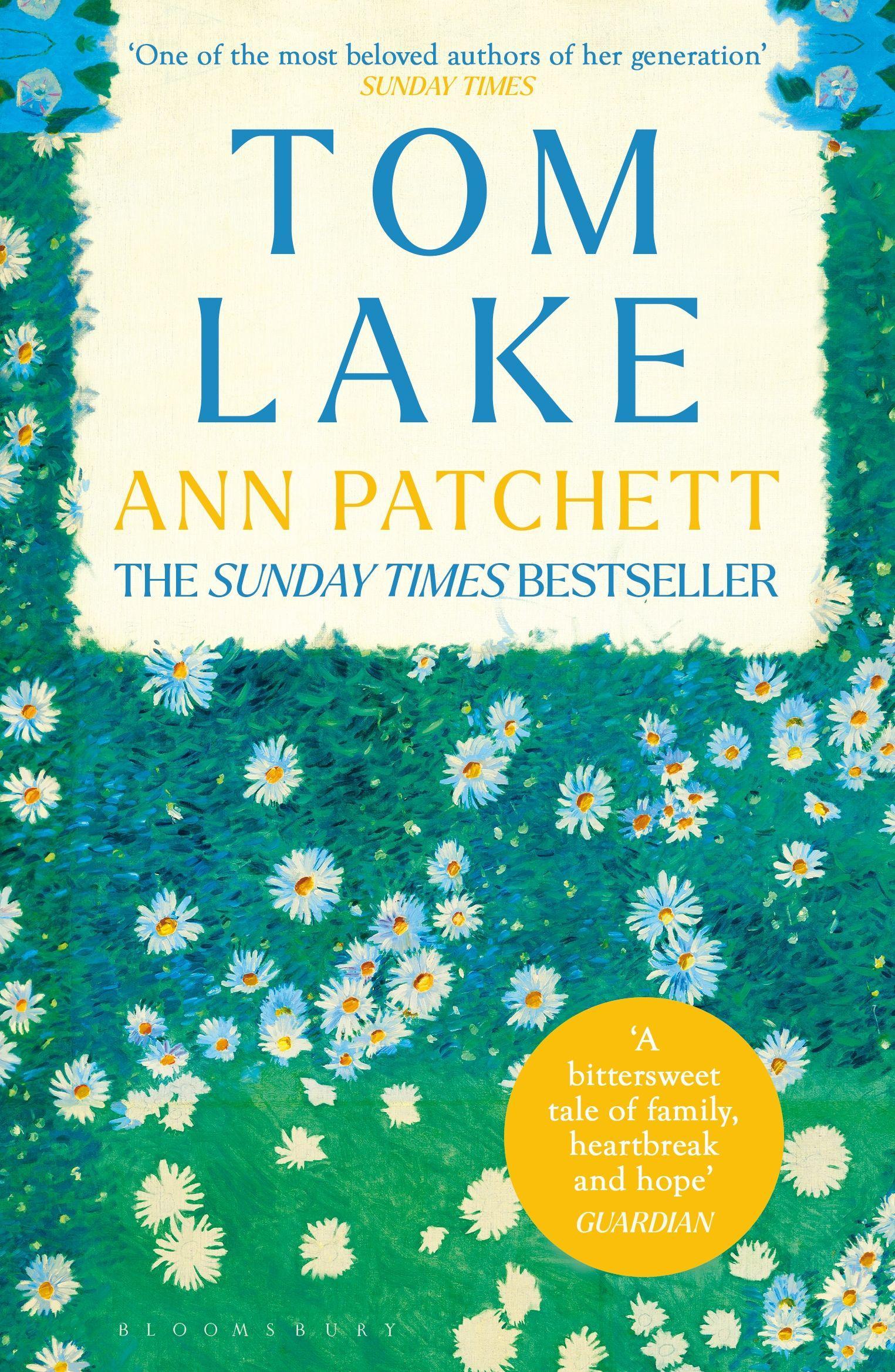 Tom Lake The Sunday Times bestseller - a BBC Radio 2 and Reese Witherspoon Book Club pick