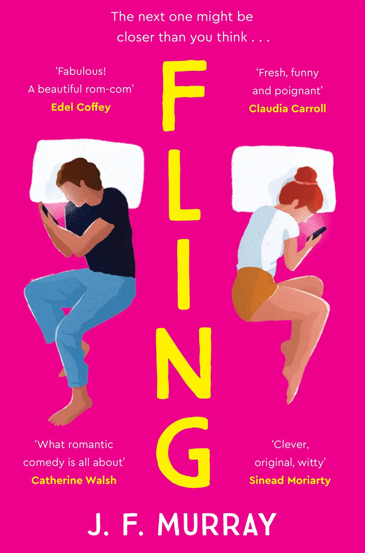 Fling The must read rom-com for fans of Marian Keyes and Beth O'Leary