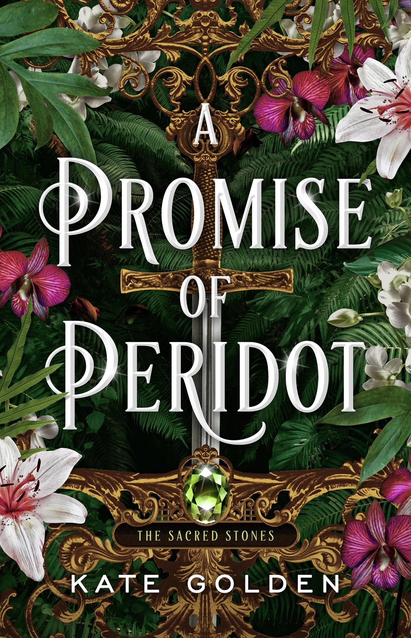 Promise of Peridot An addictive enemies-to-lovers fantasy romance (The Sacred Stones, Book 2)