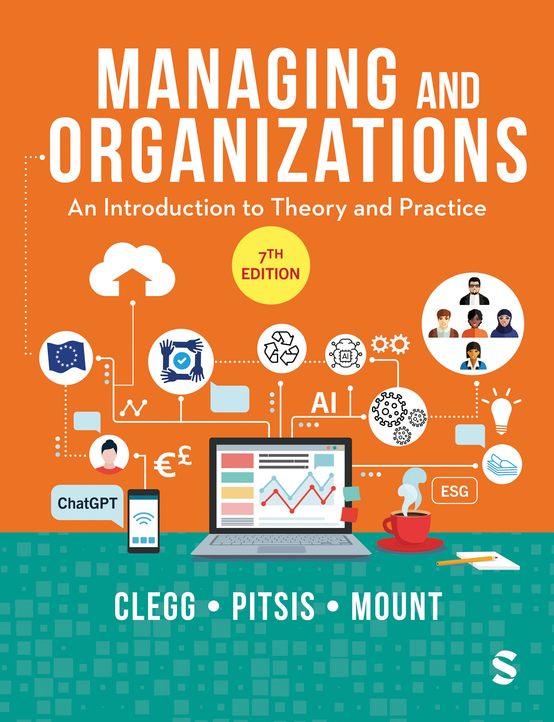 Managing and Organizations An Introduction to Theory and Practice (pod title)