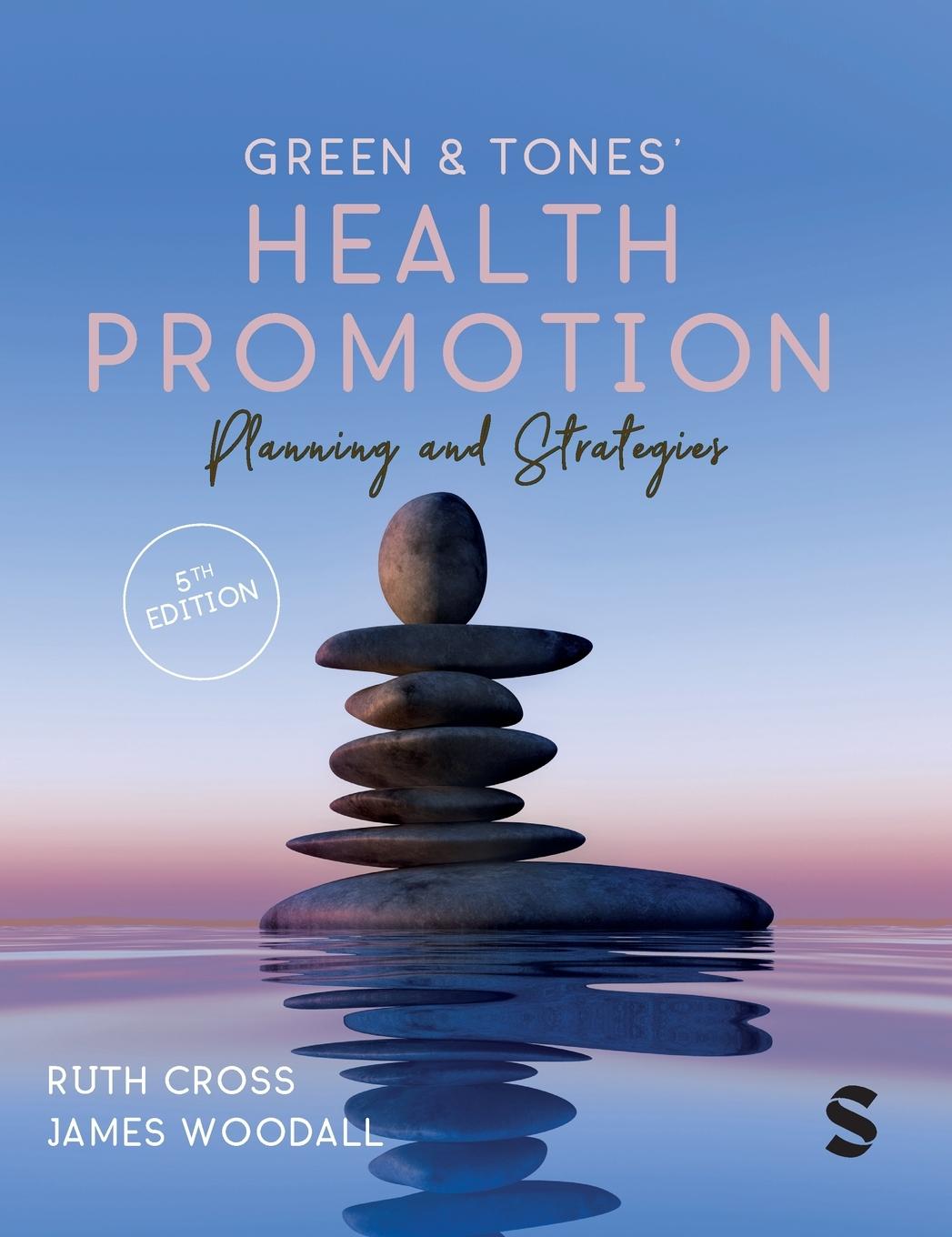 Green & Tones' Health Promotion Planning & Strategies