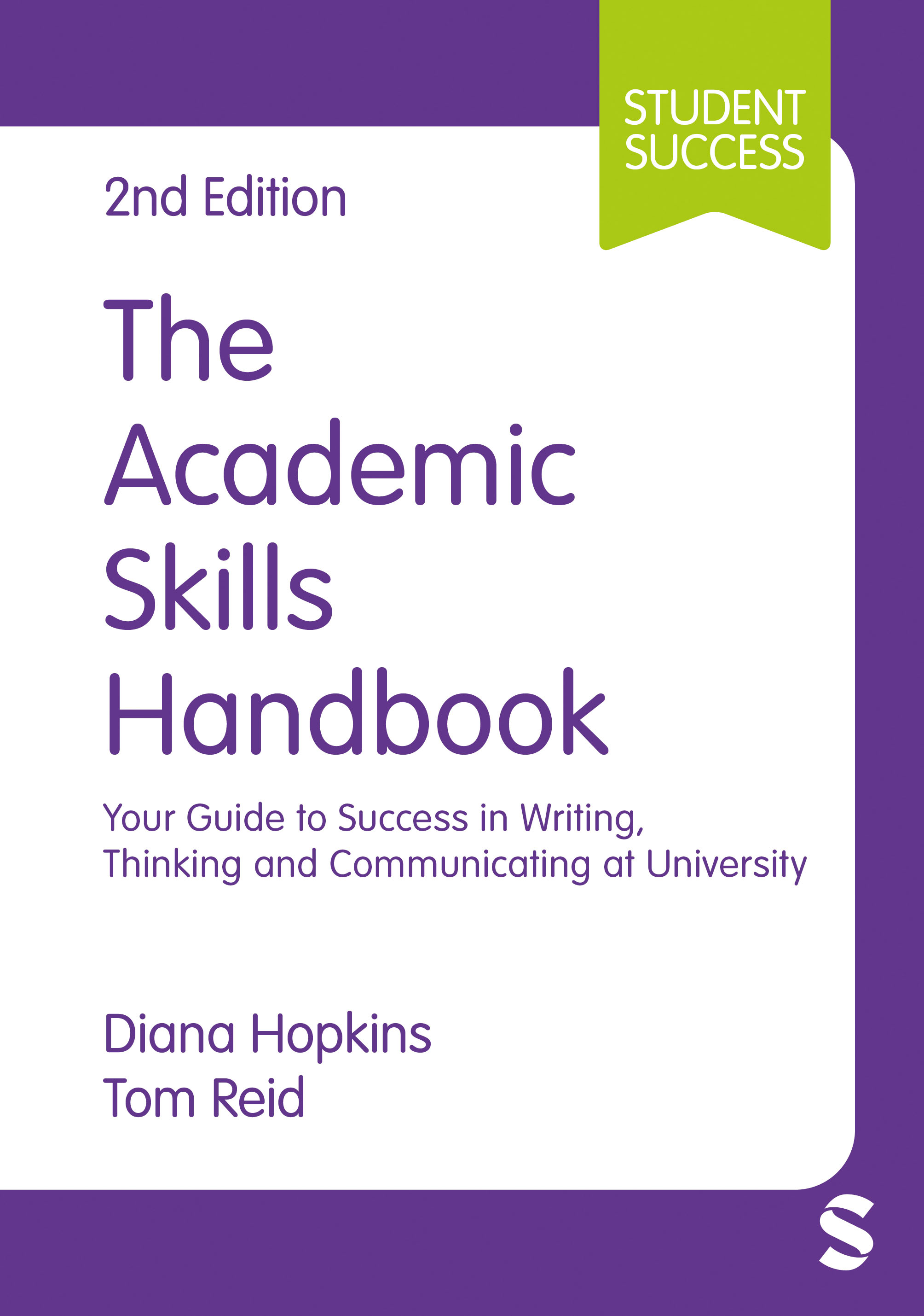 Academic Skills Handbook Your Guide to Success in Writing, Thinking and Communicating at University