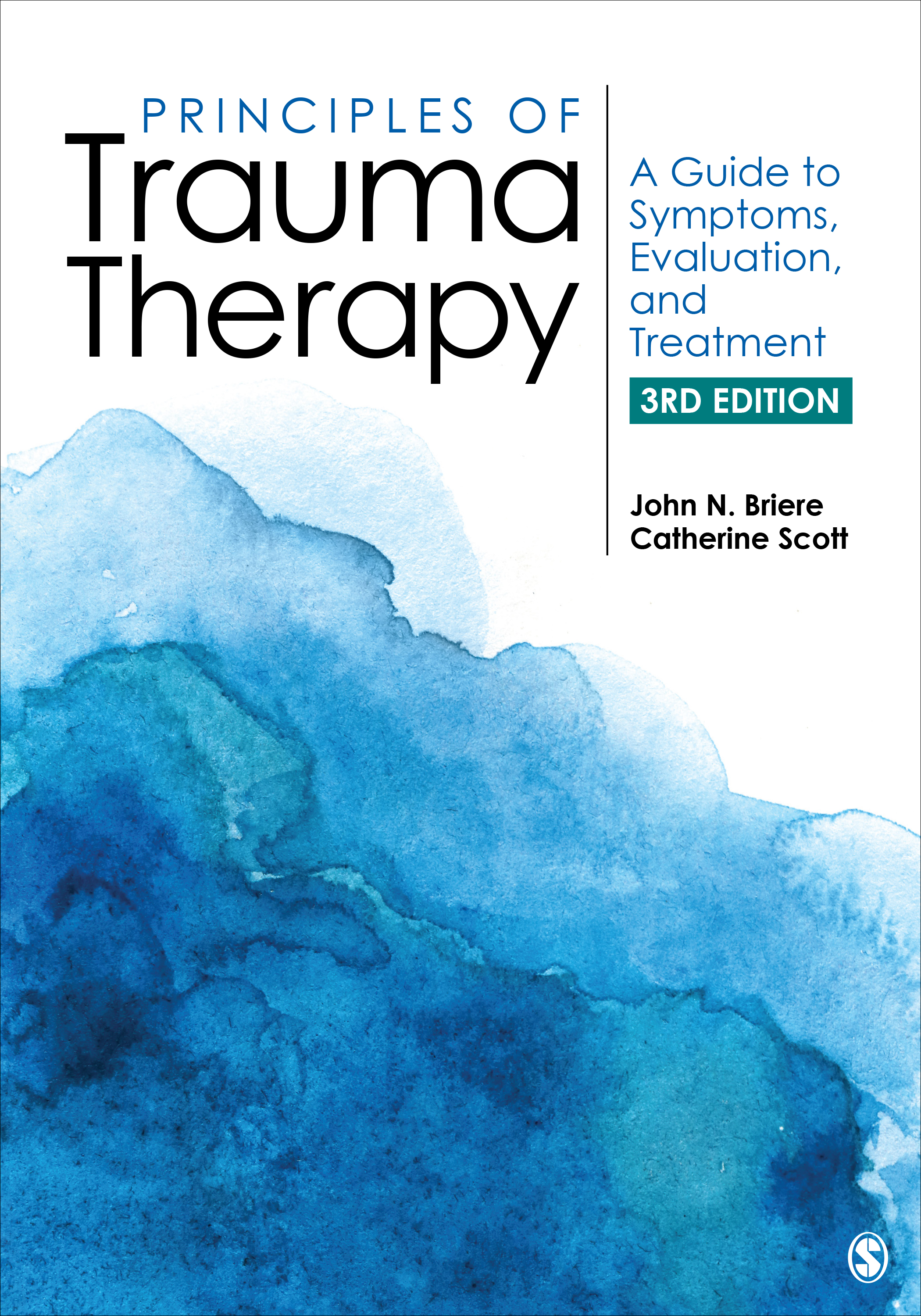 Principles of Trauma Therapy A Guide to Symptoms, Evaluation, and Treatment