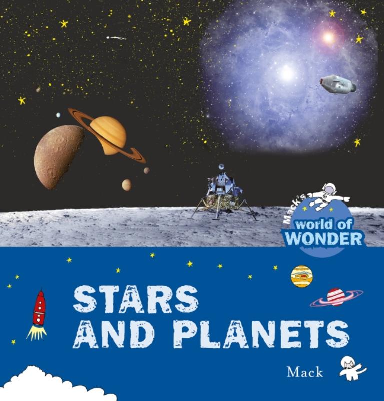 Stars and Planets. Mack's World of Wonder