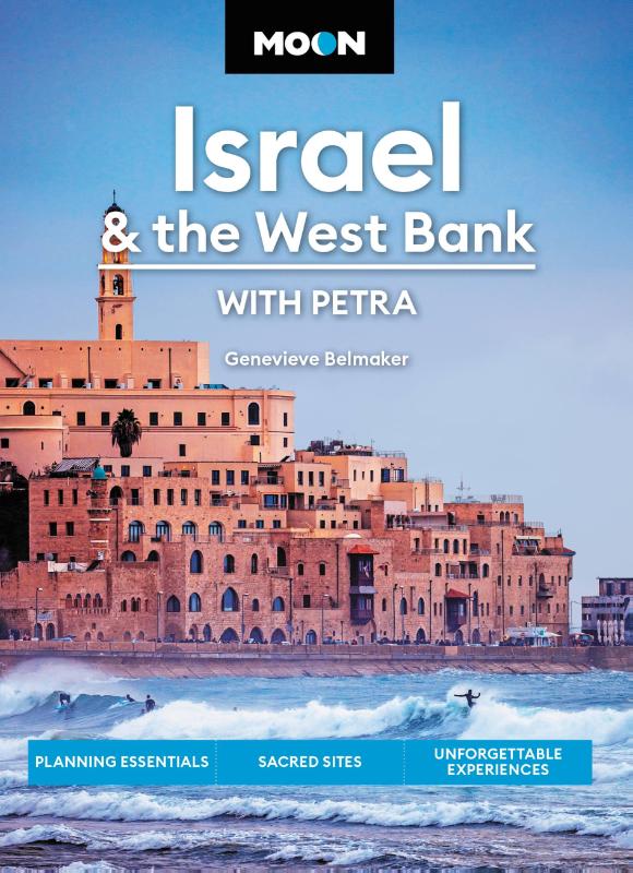 Moon Israel & the West Bank (Third Edition)