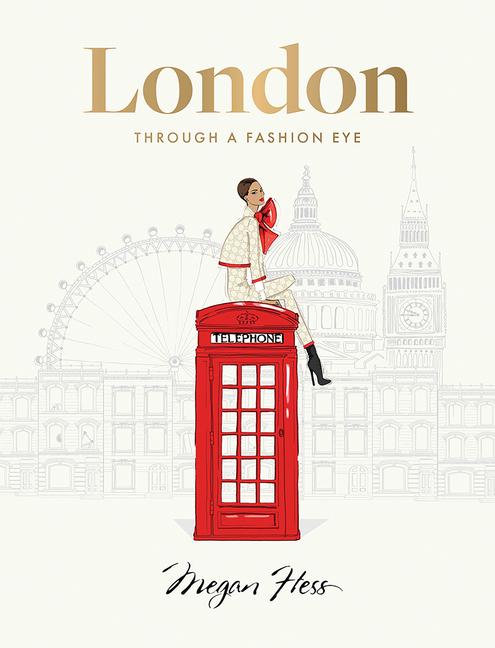 London: Through a Fashion Eye 