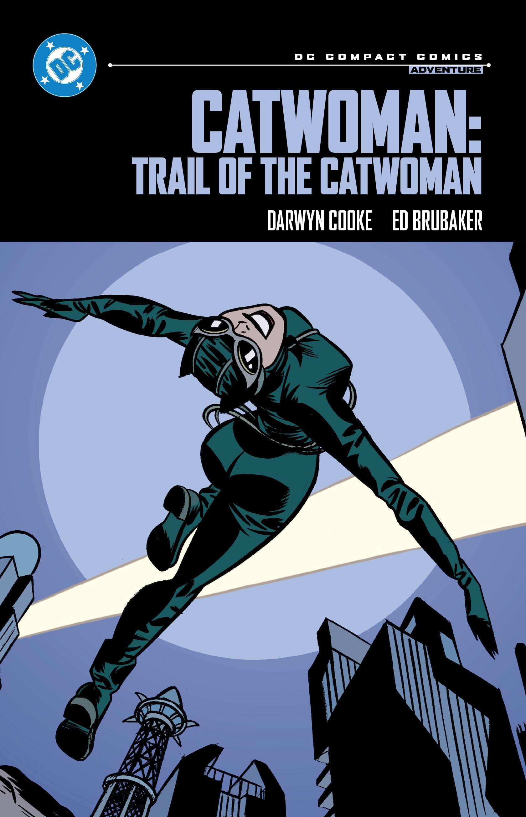 Catwoman: Trail of the Catwoman: DC Compact Comics Edition 