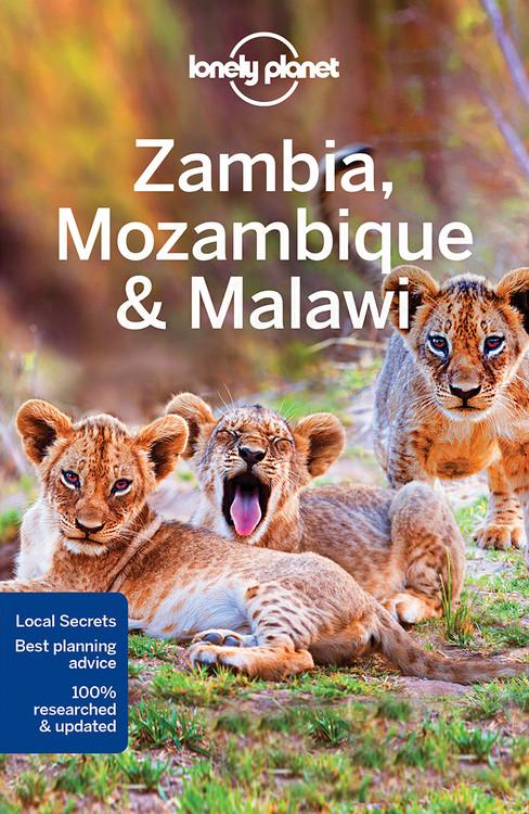 Lonely Planet Zambia, Mozambique & Malawi 3e