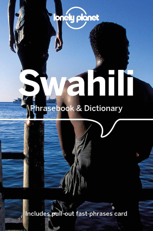 Lonely Planet Swahili Phrasebook & Dictionary