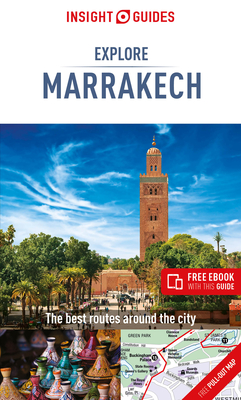 Insight Guides Explore Marrakech (Travel Guide eBook)