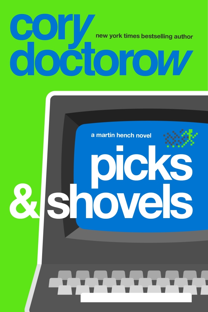Picks and Shovels 