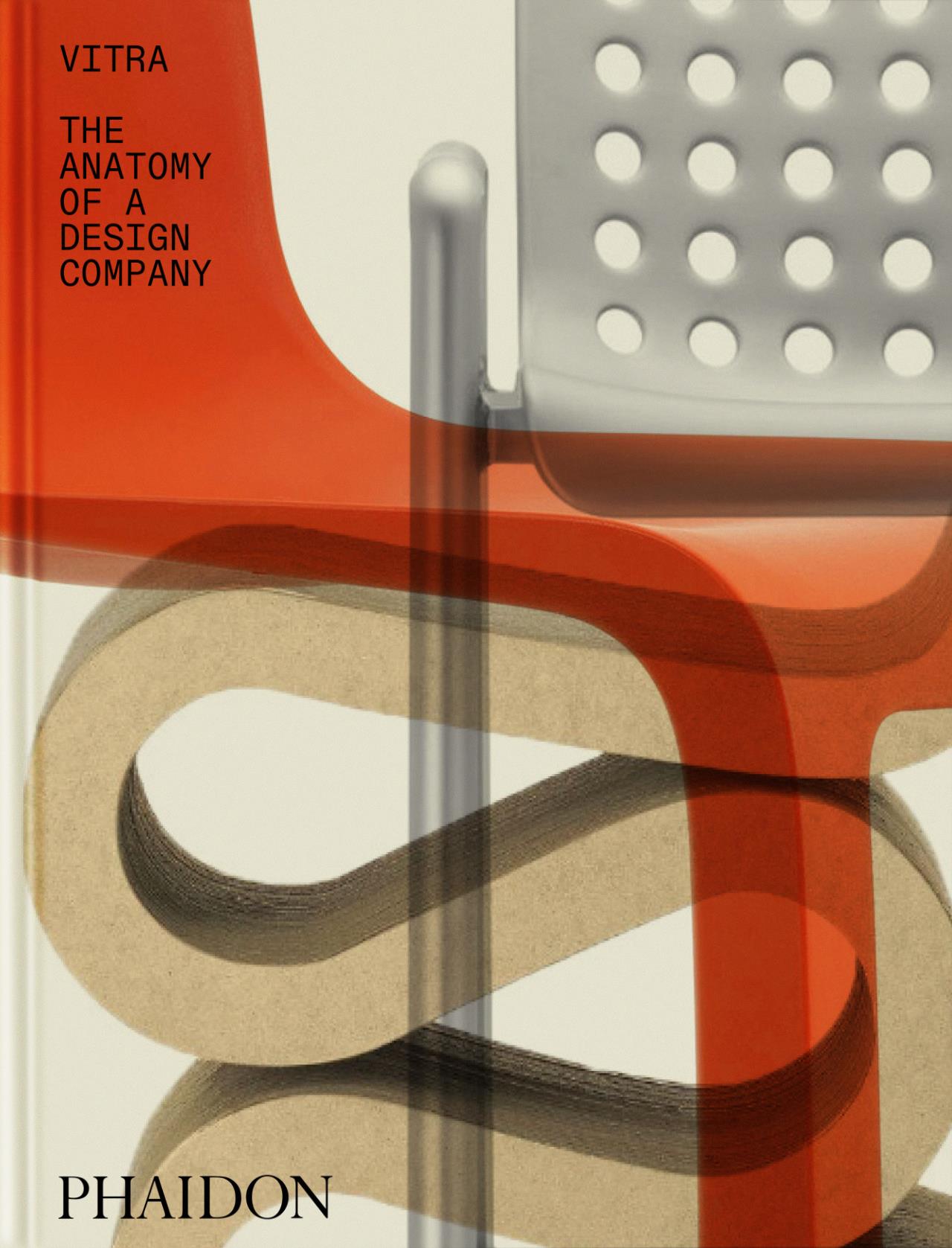 Vitra The Anatomy of a Design Company