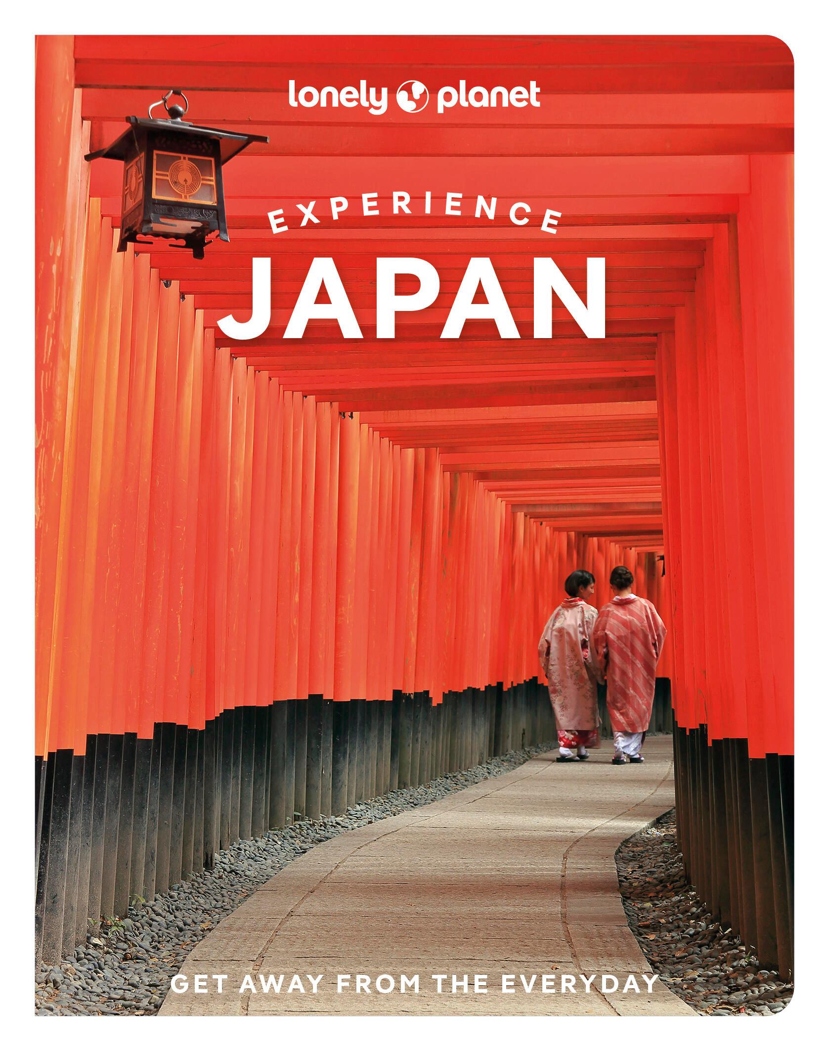 Lonely Planet Experience Japan 