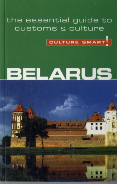 Belarus - Culture Smart!