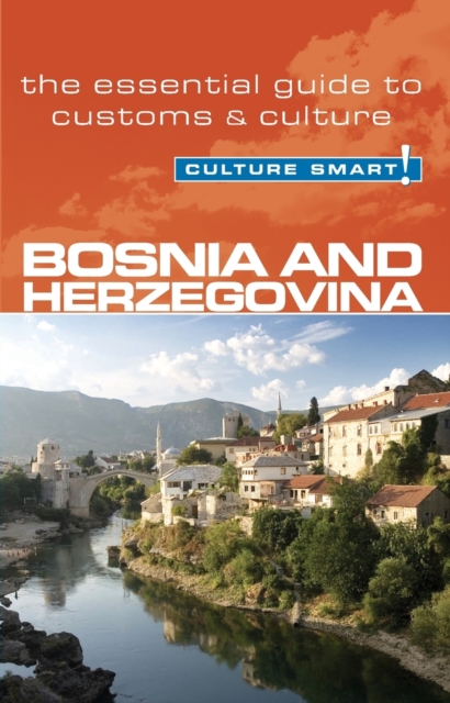 Culture Smart! Bosnia & Herzegovina