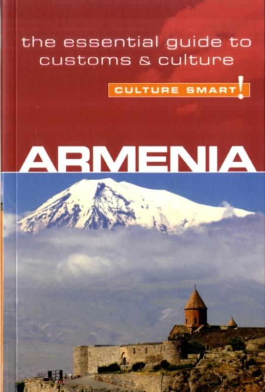 Armenia - Culture Smart!