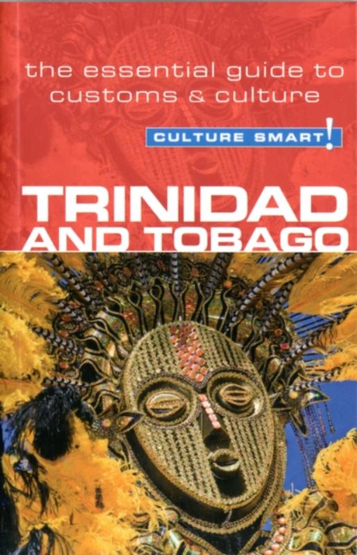 Trinidad & Tobago - Culture Smart!