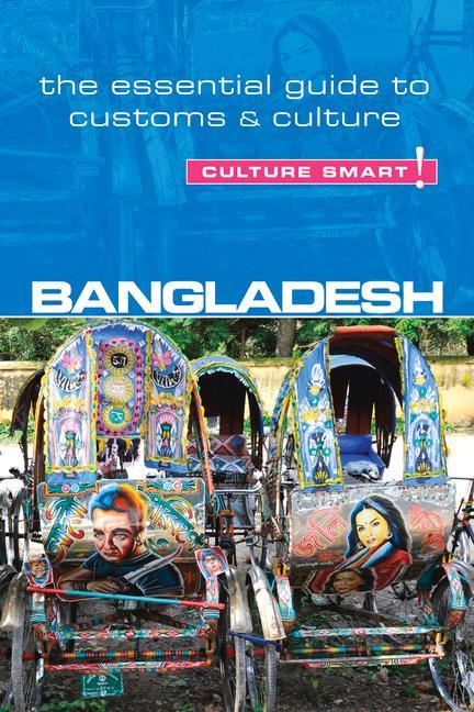 Bangladesh - Culture Smart!