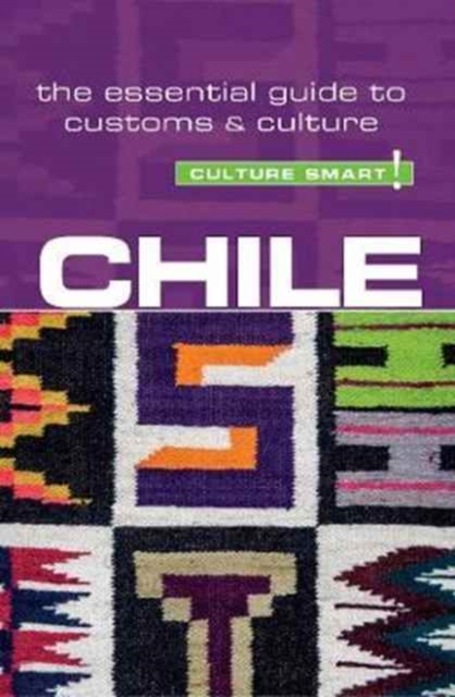 Culture Smart! Chile